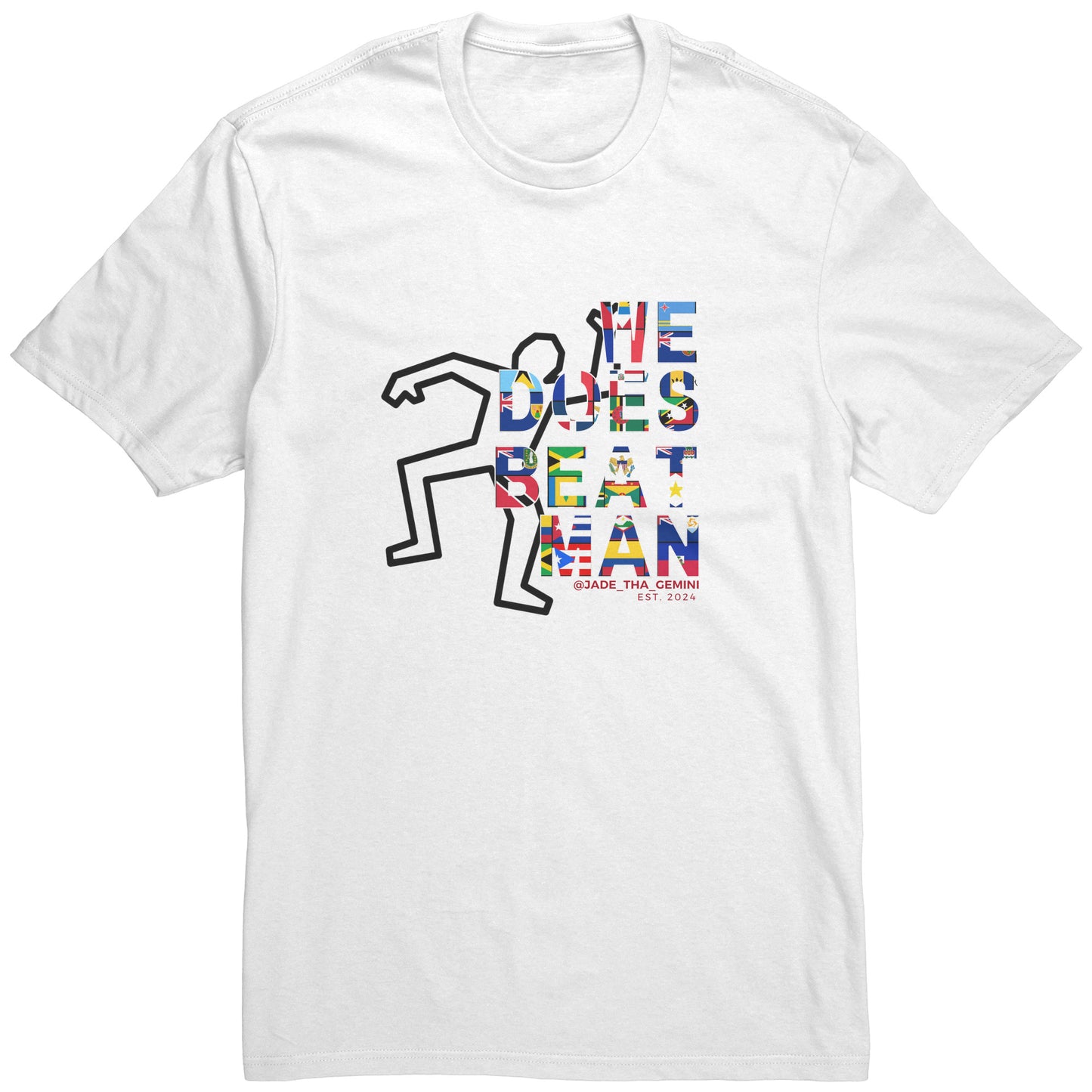 We Does Beat Man Tshirt - Mens
