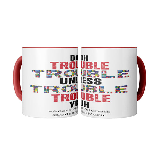 Doh Trouble Coffee Mug
