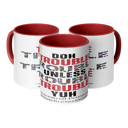 Doh Trouble Coffee Mug