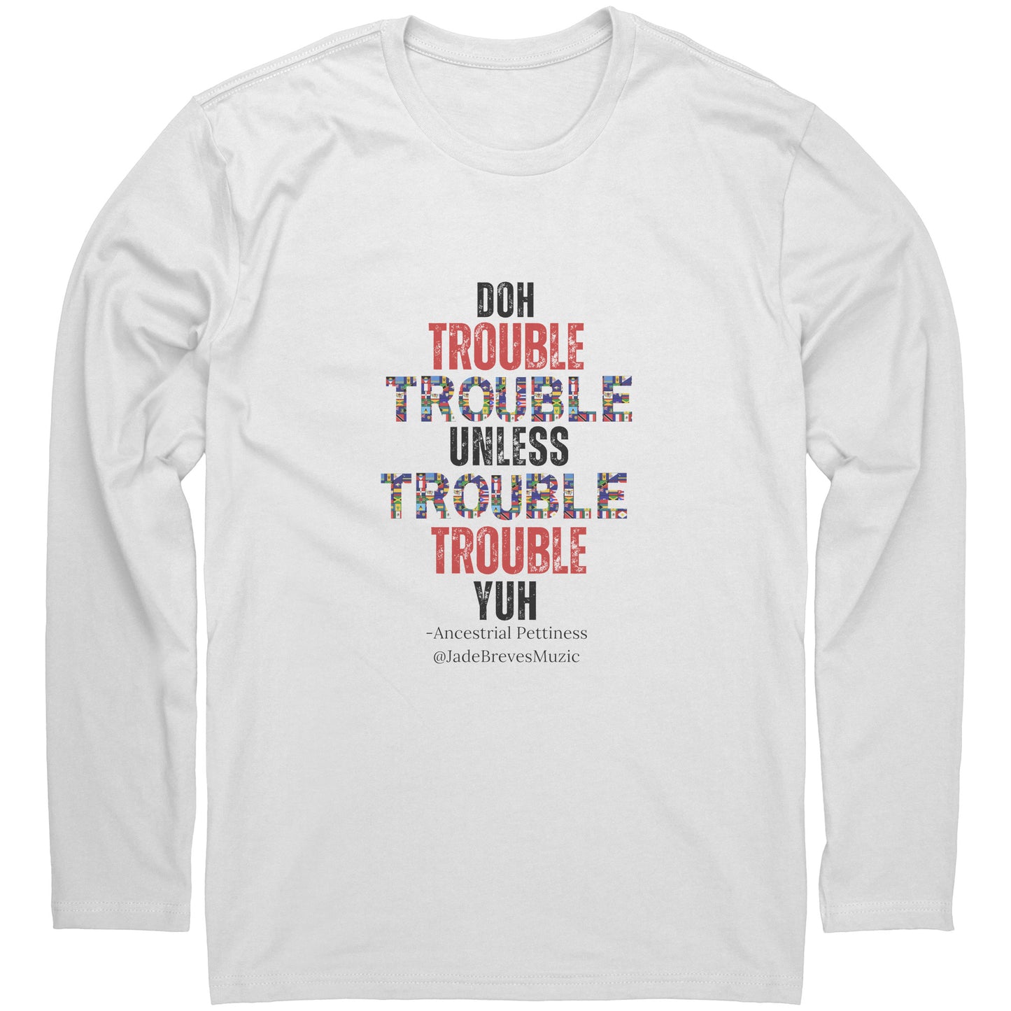 Doh Trouble Long Sleeve