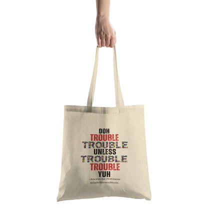 Doh Trouble Tote Bag
