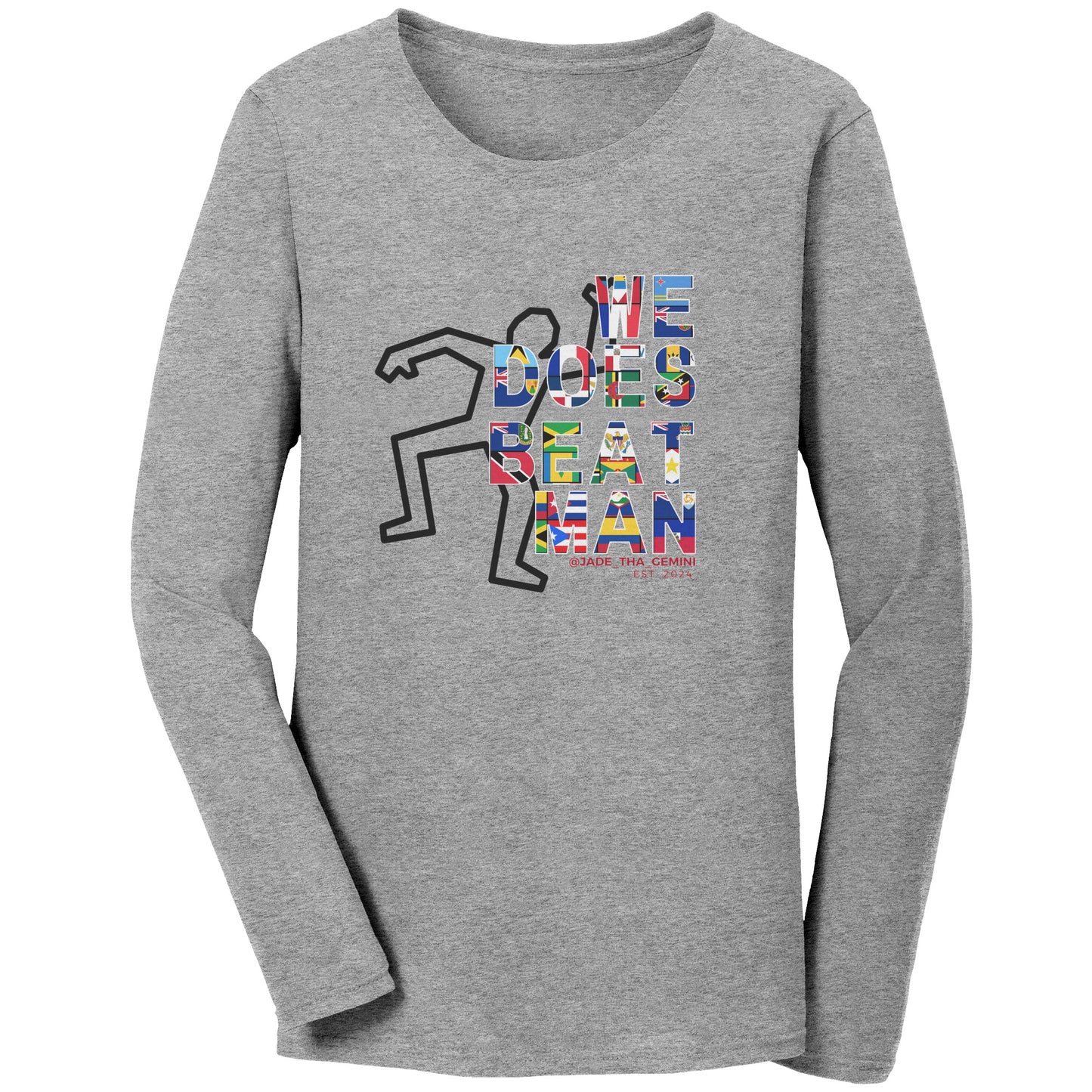 Longsleeve - We Does Beat Man Tshirt