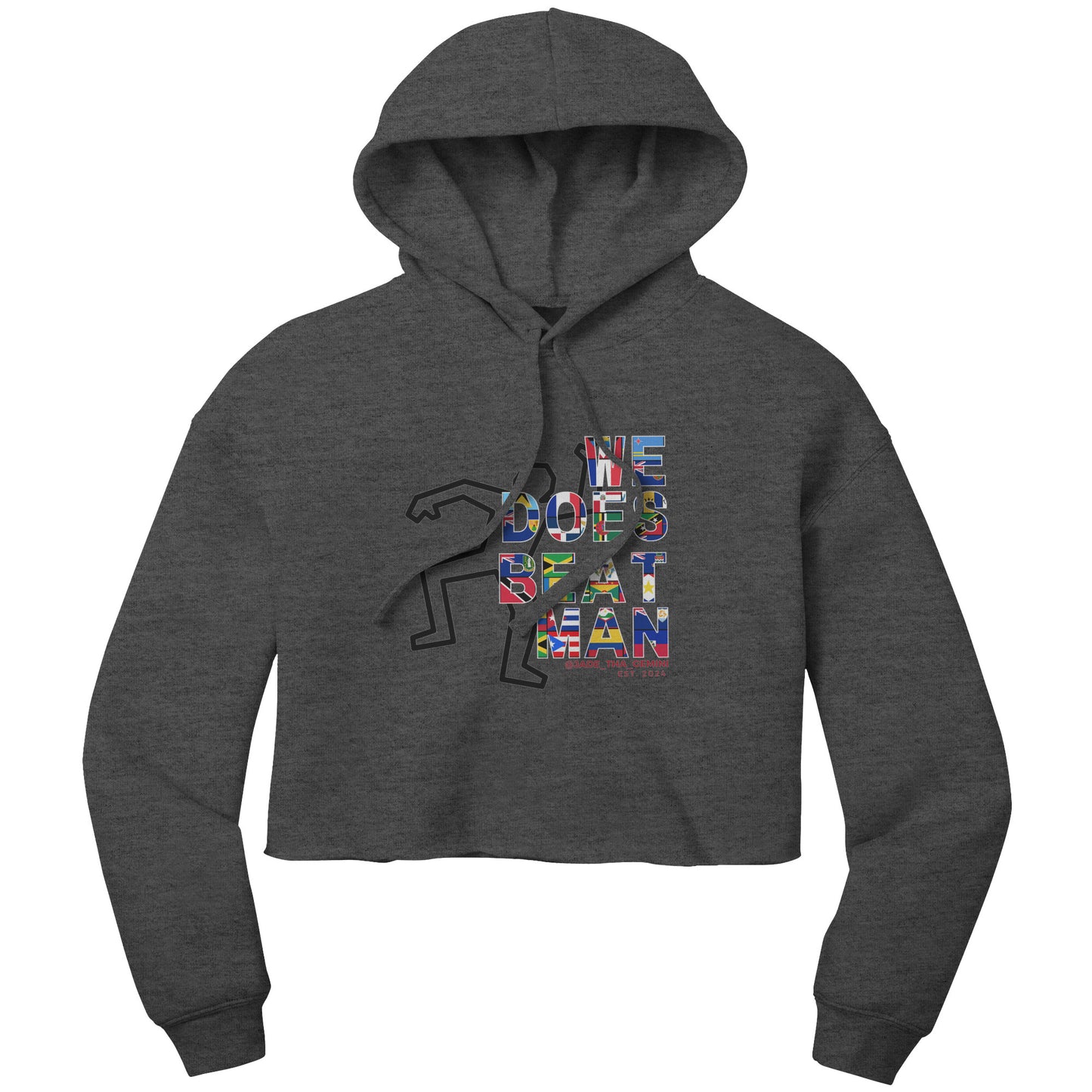 We Does Beat Man Cropped Hoodie