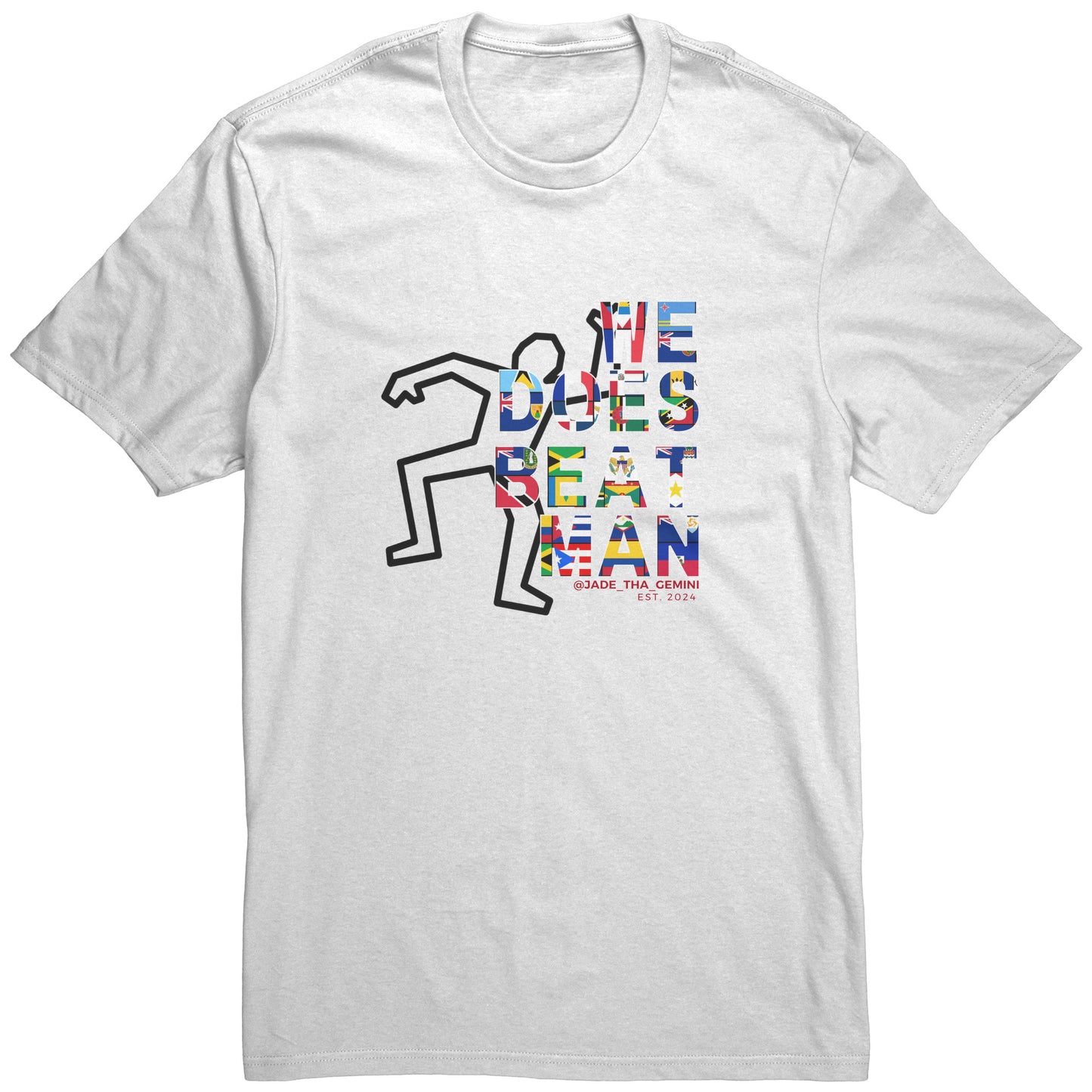 We Does Beat Man Tshirt - Mens