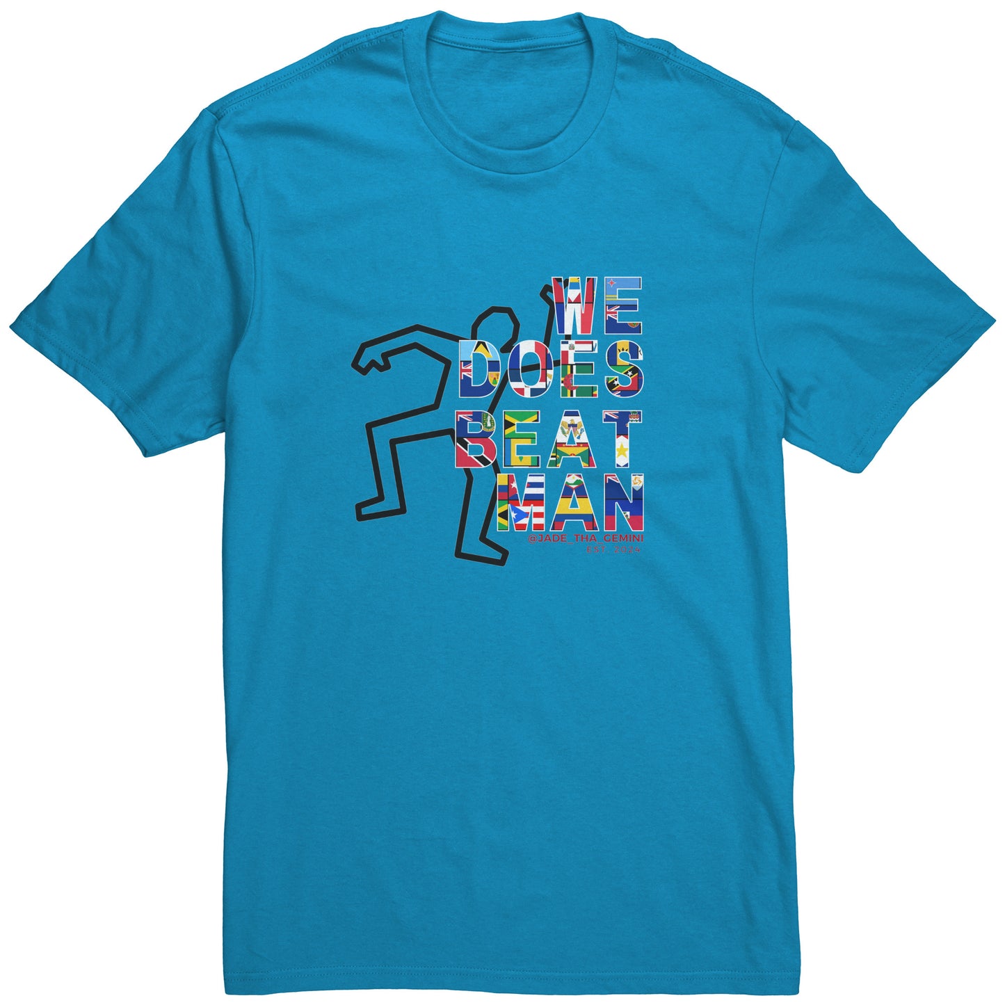 We Does Beat Man Tshirt - Mens