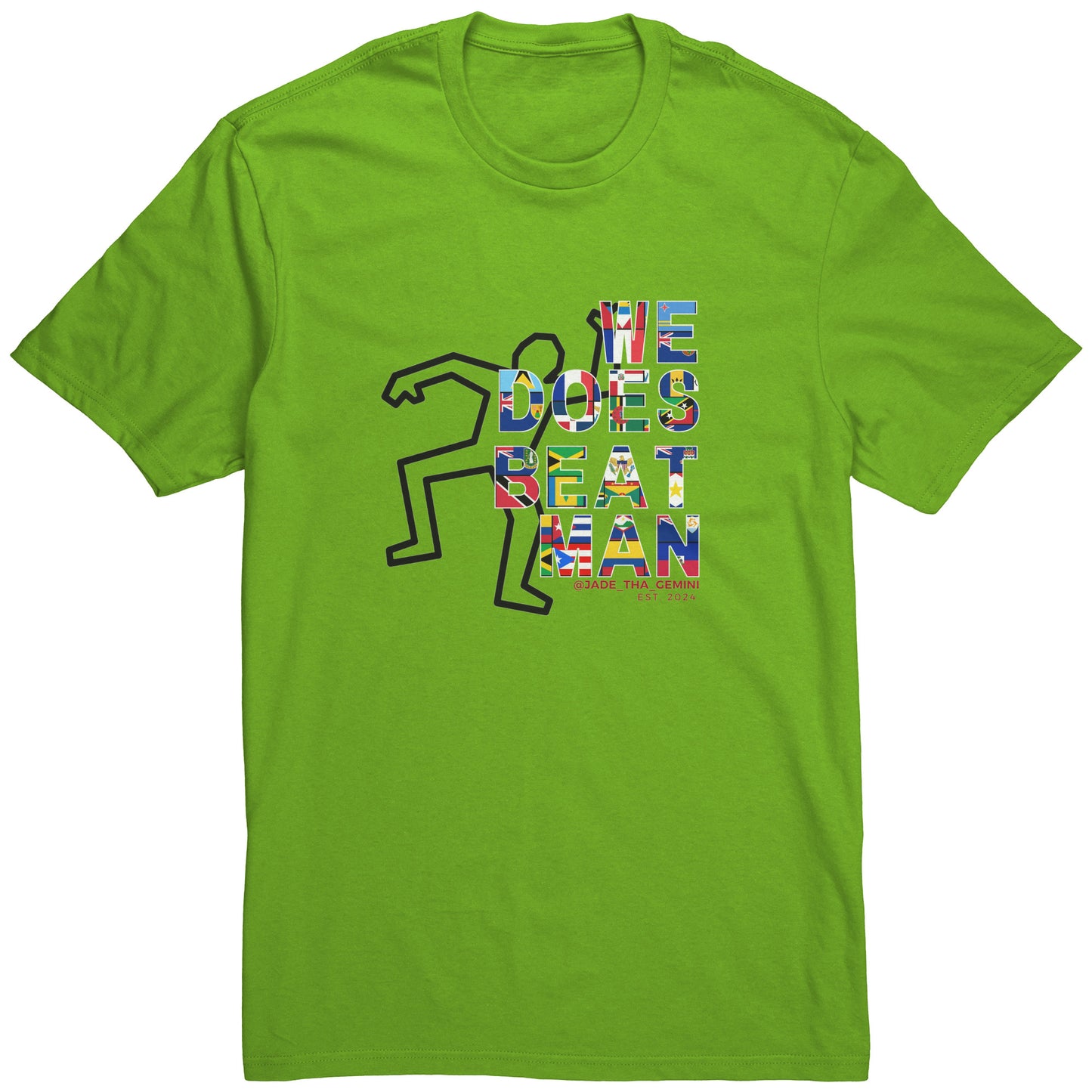 We Does Beat Man Tshirt - Mens