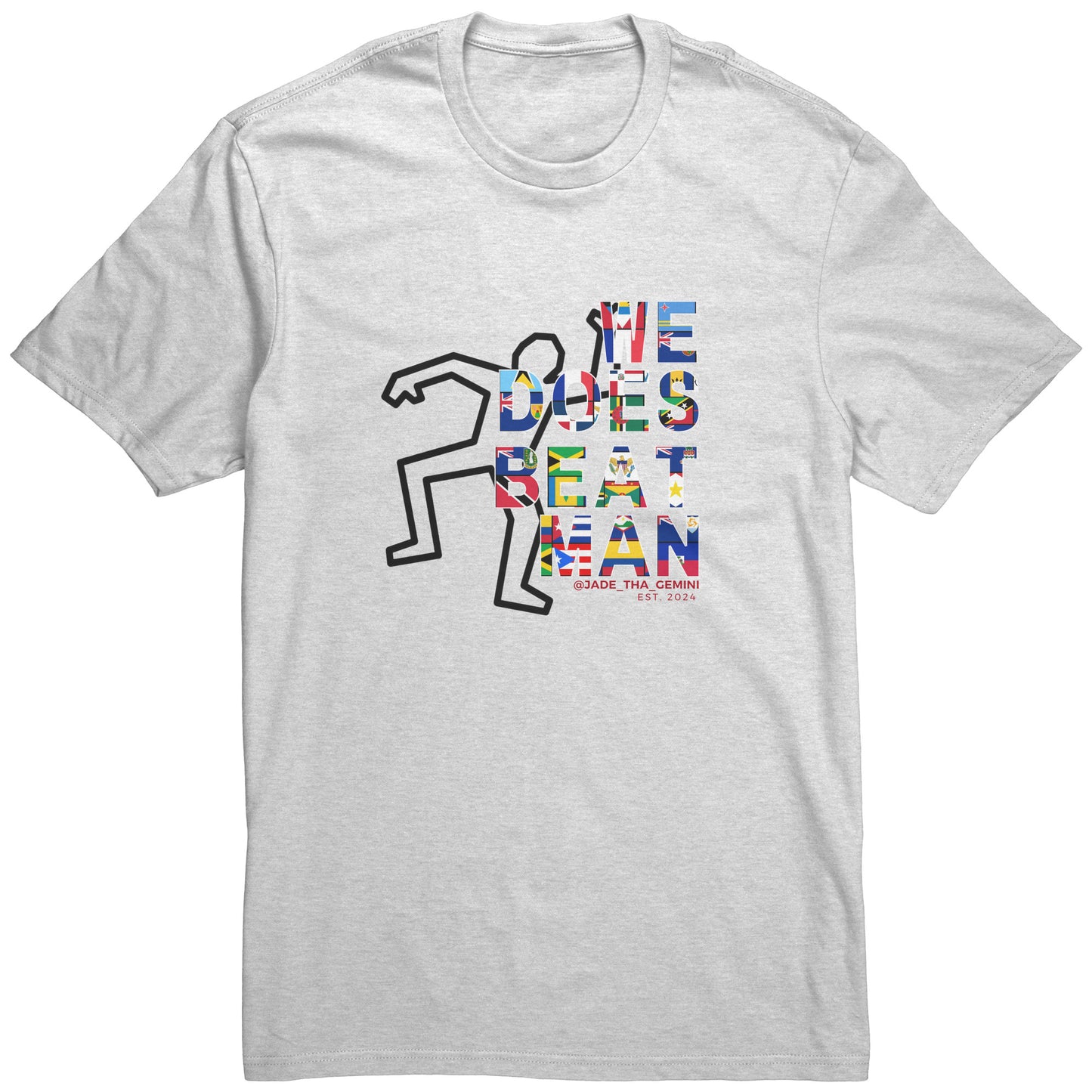 We Does Beat Man Tshirt - Mens